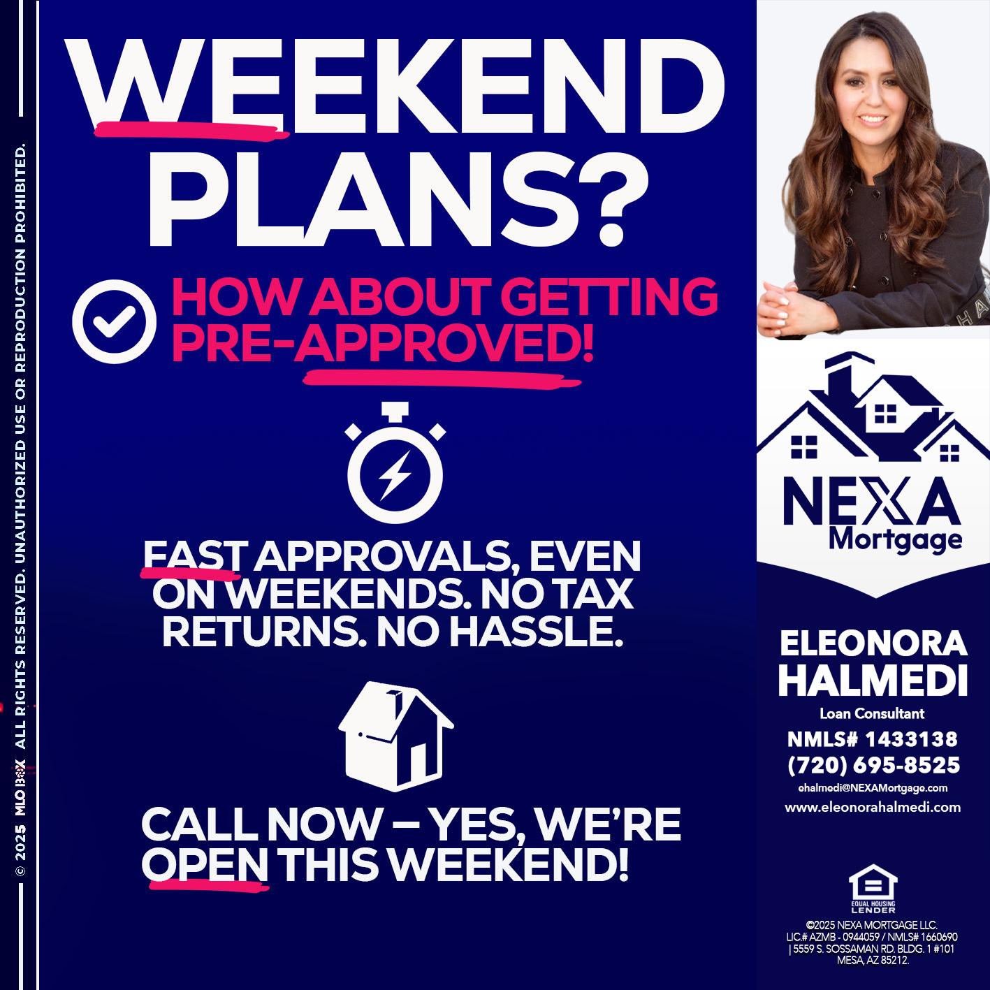 WEEKEND PLANS? - Eleonora Halmedi -Mortgage Advisor