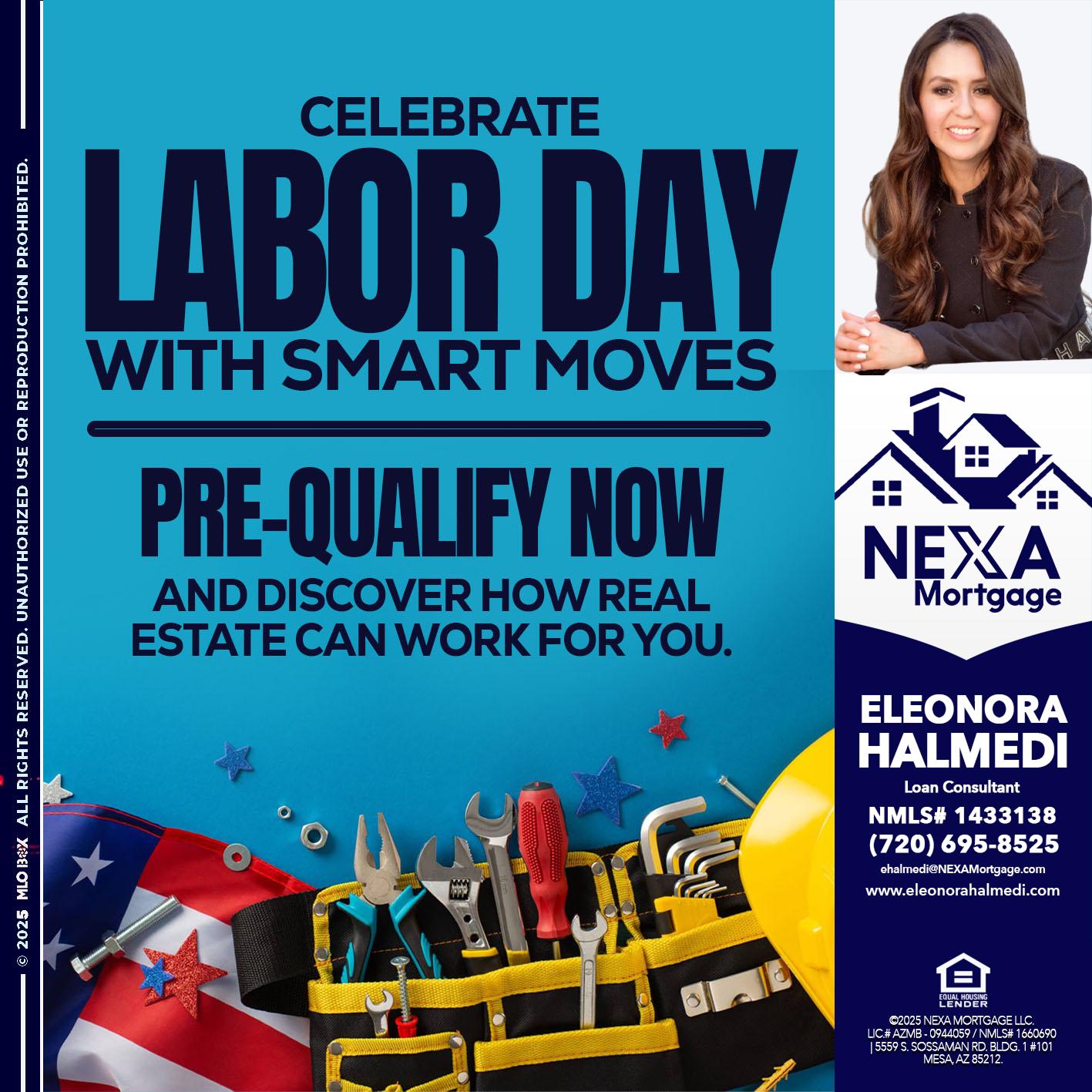 CELEBRATE LABOR DAY - Eleonora Halmedi -Mortgage Advisor