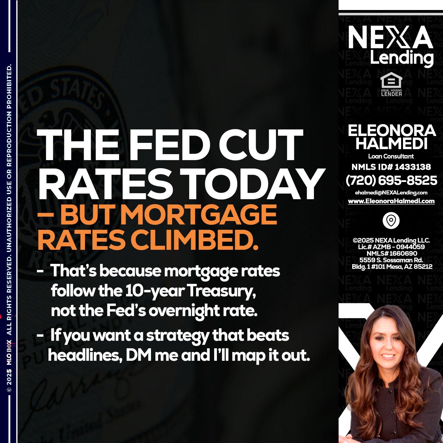 THE FED CUT - Eleonora Halmedi -Mortgage Advisor