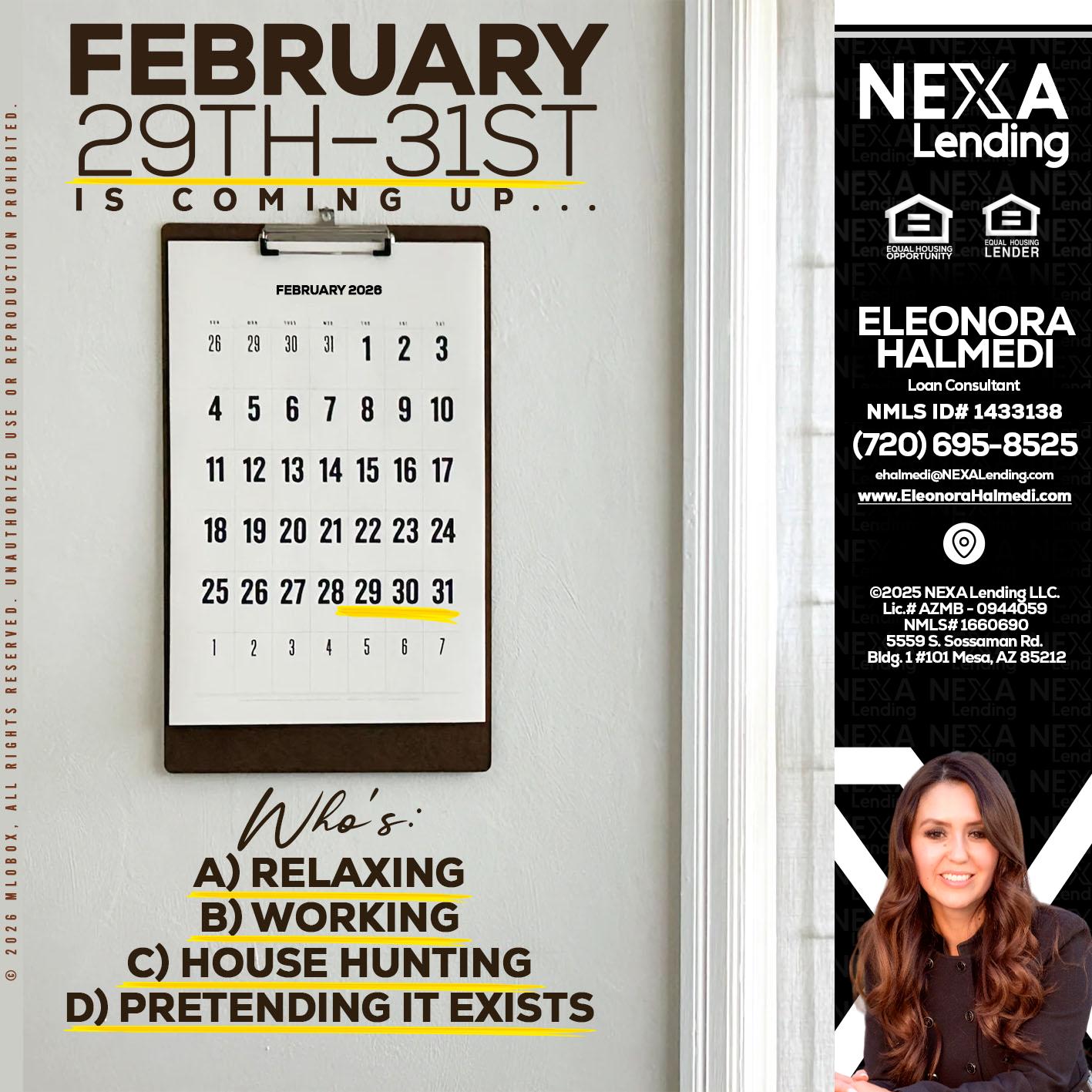 FEBRUARY 29-31 - Eleonora Halmedi -Mortgage Advisor