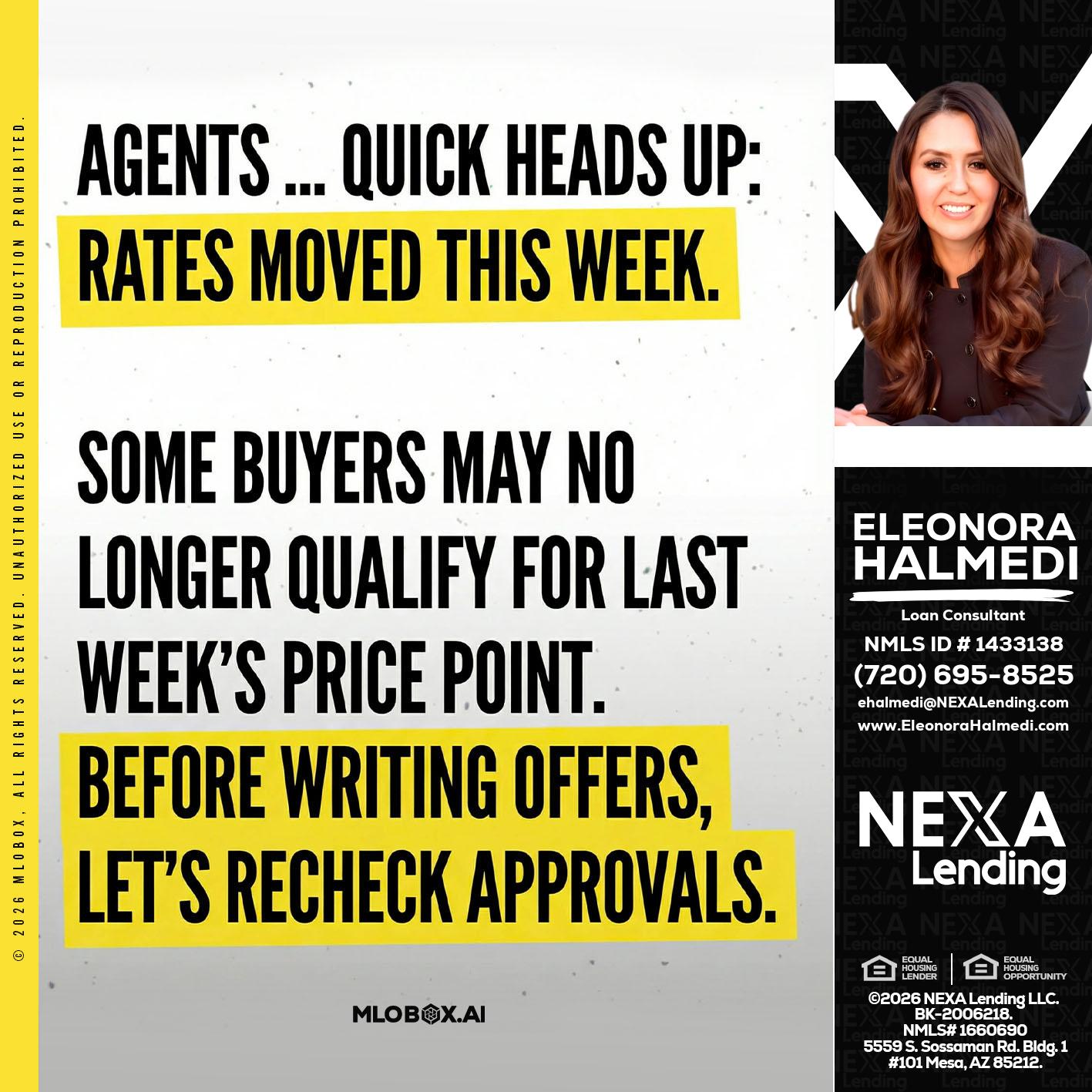 agents quick heads up - Eleonora Halmedi -Mortgage Advisor