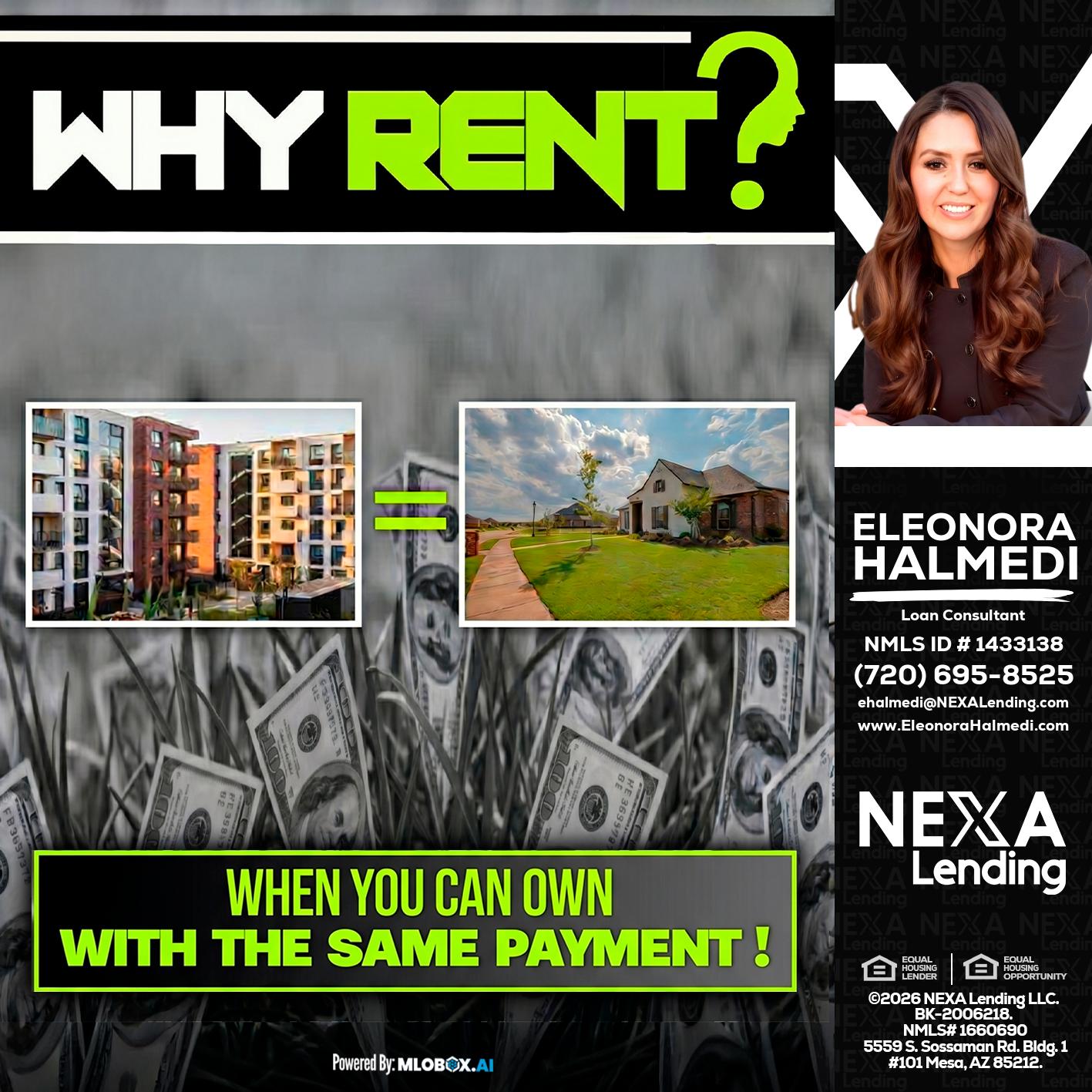 WHY RENT? - Eleonora Halmedi -Mortgage Advisor