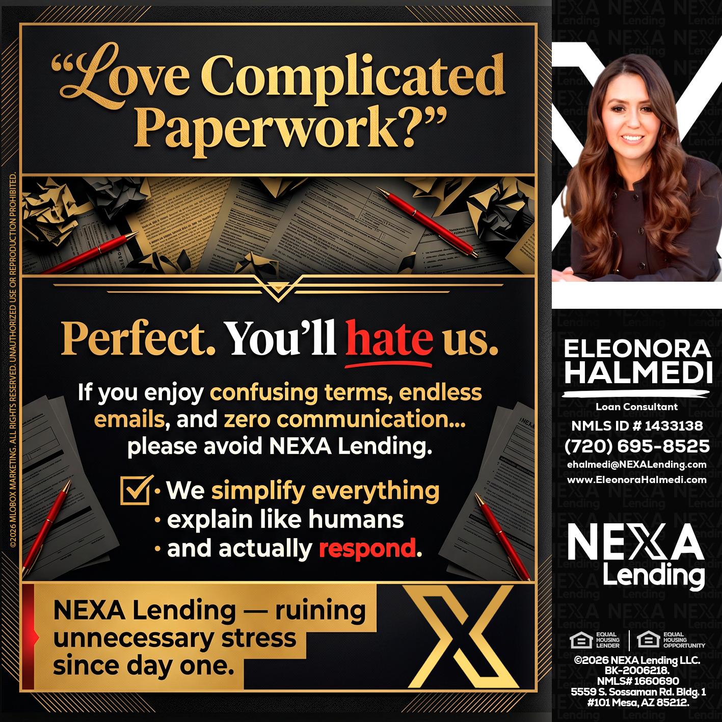 YOU WILL HATE US! - Eleonora Halmedi -Mortgage Advisor