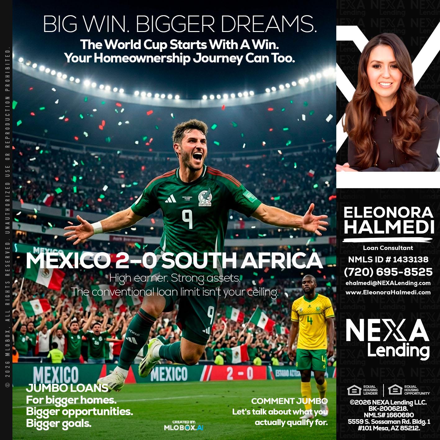 MEXICO 2-0 SOUTH AFRICA - Eleonora Halmedi -Mortgage Advisor